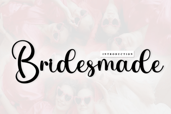 Bridesmade: Crafting Artisanal Elegance in Script