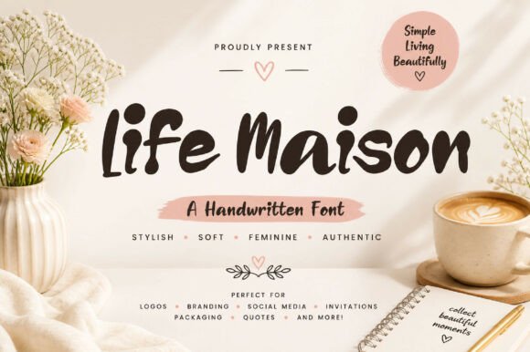 Life Maison: The Bold Handwritten Font for Modern Creatives