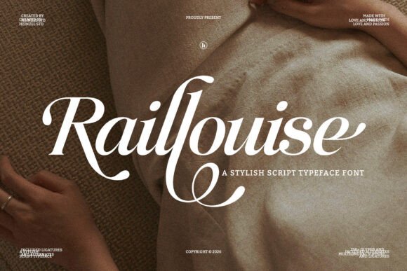Raillouise: A Modern Script Font with Timeless Calligraphic Charm