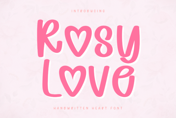 Rosy Love: More Than Just a Pretty Font