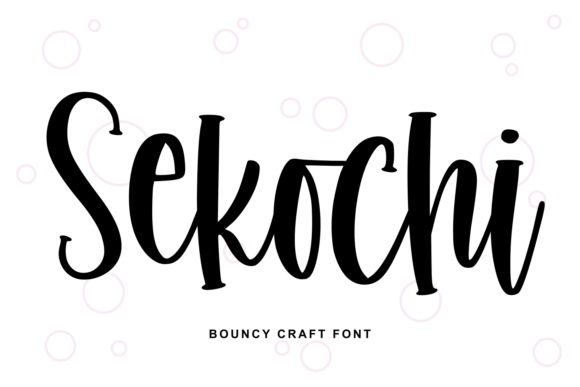 Sekochi: The Handwritten Font That Feels Like a Sunlit Day